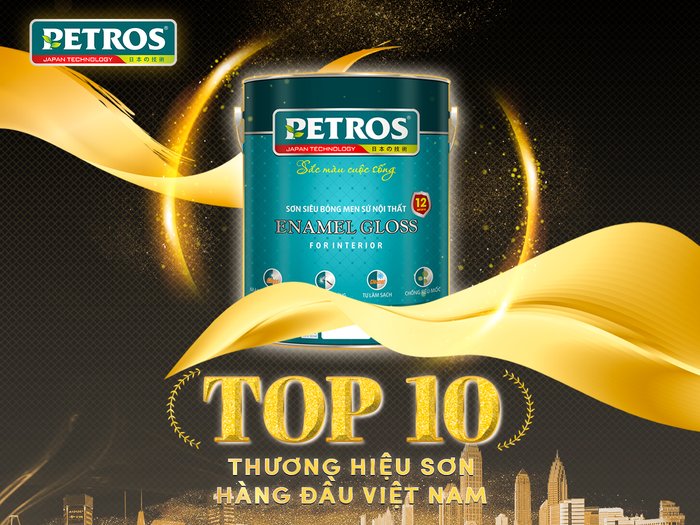 Sơn Petros lọt top 10 thương hiệu sơn chất lượng tốt nhất thị trường sơn Việt Nam